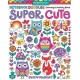 Notebook Doodles Super Cute: Coloring & Activity Book