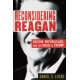 Reconsidering Reagan: Racism, Republicans, and the Road to Trump