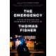 The Emergency: A Year of Healing and Heartbreak in a Chicago ER