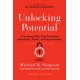 Unlocking Potential, Second Edition: 7 Coaching Skills That Transform Individuals, Teams, and Organizations