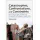 Catastrophes, Confrontations, and Constraints: How Disasters Shape the Dynamics of Armed Conflicts