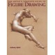 The Artist's Complete Guide to Figure Drawing, The: A Contemporary Perspective On the Classical Tradition