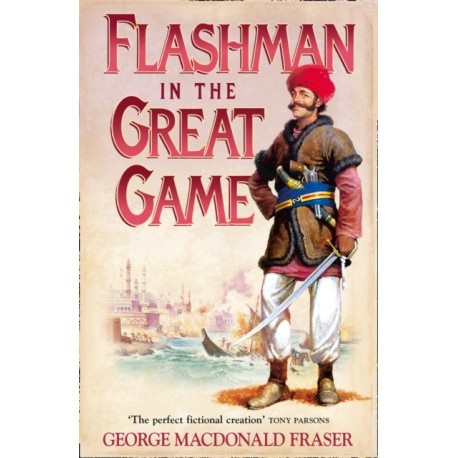The Flashman in the Great Game