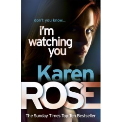 I'm Watching You (The Chicago Series Book 2)