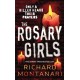 The Rosary Girls: (Byrne & Balzano 1)