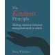 The Kindness Principle: Making relational behaviour management work in schools
