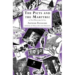 The Picts and the Martyrs: or Not Welcome At All