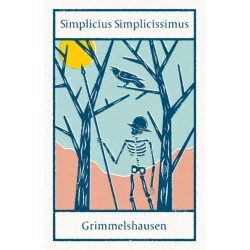 Simplicius Simplicissimus: Annotated Edition with an introduction by Helmut Weissenborn