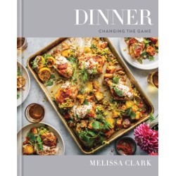 Dinner: Changing the Game: A Cookbook