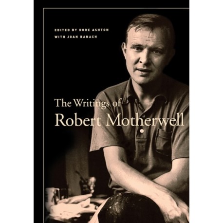 The Writings of Robert Motherwell