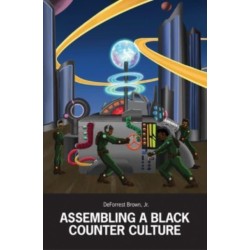 Assembling a Black Counter Culture