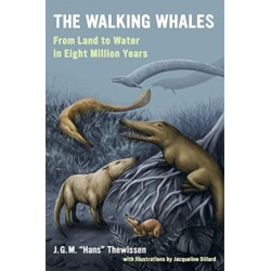 The Walking Whales: From Land to Water in Eight Million Years