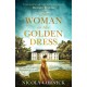 The Woman In The Golden Dress: Can She Escape the Shadows of the Past?