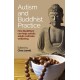 Autism and Buddhist Practice: How Buddhism Can Help Autistic Adults Cultivate Wellbeing