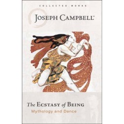 Ecstasy of Being: Mythology and Dance
