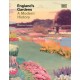 England's Gardens: A Modern History