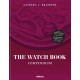 The Watch Book: Compendium - Revised Edition: Compendium - Revised Edition