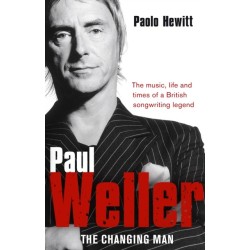 Paul Weller - The Changing Man: The Changing Man