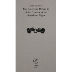 The American Dream Is at the Expense of the American Negro