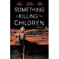 Something is Killing the Children Vol. 5