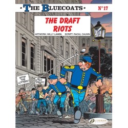 The Bluecoats Vol. 17: The Draft Riots