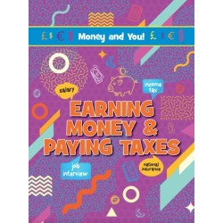 Earning Money & Paying Taxes