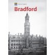 Historic England: Bradford: Unique Images from the Archives of Historic England