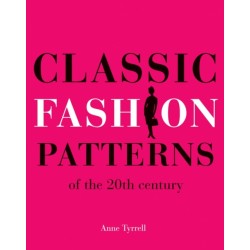 Classic Fashion Patterns of the 20th century: Make your own vintage clothing