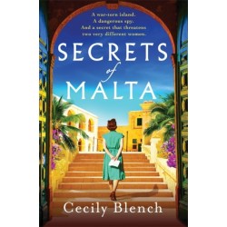 Secrets of Malta: An escapist historical novel of women, spies and a world at war