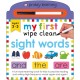My First Wipe Clean Sight Words: A fun early-learning book for kids to practise reading and writing high-frequency words