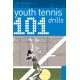 101 Youth Tennis Drills
