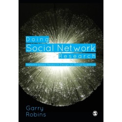 Doing Social Network Research: Network-based Research Design for Social Scientists