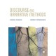 Discourse and Narrative Methods: Theoretical Departures, Analytical Strategies and Situated Writings