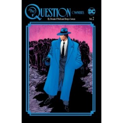 The Question Omnibus by Dennis O'Neil and Denys Cowan Vol. 2