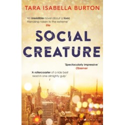 Social Creature: 'A Ripleyesque exploration of female insecurity set among the socialites of Manhattan' (Guardian)