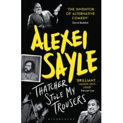 Thatcher Stole My Trousers