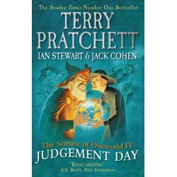 The Science of Discworld IV: Judgement Day