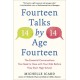 Fourteen Talks by Age Fourteen: The Essential Conversations You Need to Have with Your Kids Before They Start High School