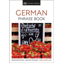 Eyewitness Travel Phrase Book German: Essential Reference for Every Traveller