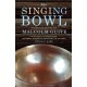 The Singing Bowl