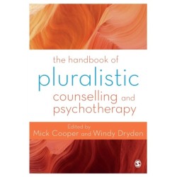 The Handbook of Pluralistic Counselling and Psychotherapy