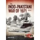 The Indo-Pakistani War of 1971 Volume 1: Indian Military Intervention in East Pakistan