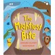 The Mightiest Bite
