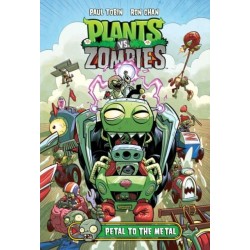 Plants vs. Zombies Volume 5: Petal to the Metal