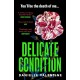 Delicate Condition