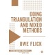 Doing Triangulation and Mixed Methods