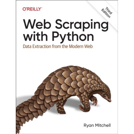 Web Scraping with Python: Data Extraction from the Modern Web