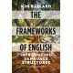 The Frameworks of English: Introducing Language Structures