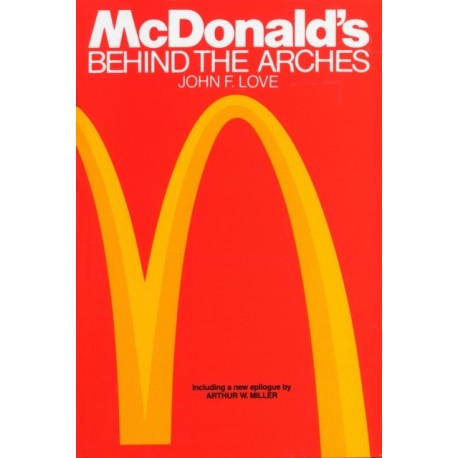 McDonald's: Behind The Arches