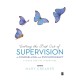 Getting the Best Out of  Supervision in Counselling & Psychotherapy: A Guide for the Supervisee
